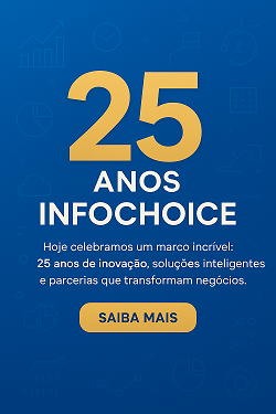 25 Anos de InfoChoice!